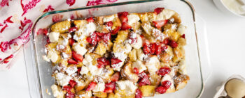Strawberries & Cream French Toast