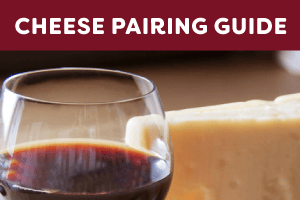 Cheese Pairing Guide