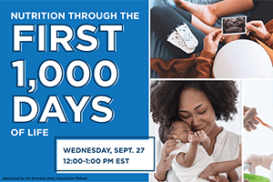 Nutrition Through the First 1,000 Days of Life